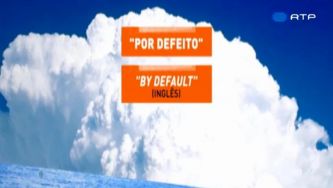 Defeito não é "default"