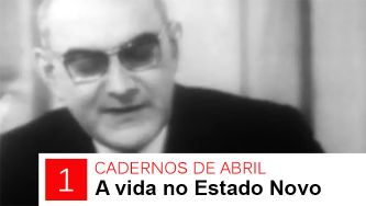 A vida no Estado Novo