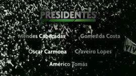 Os Presidentes (3) – Documentário