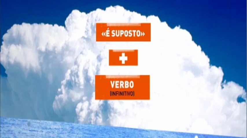 “É suposto” não falar assim