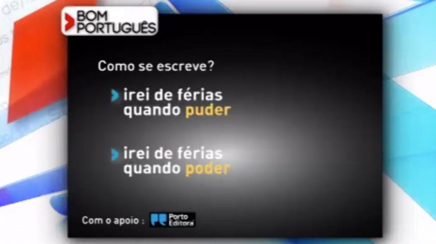 Quando poder ou quando puder? - RTP Ensina