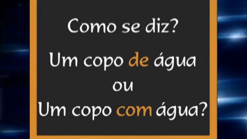 Pede água no copo certo, por favor