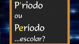 Devemos dizer “p´riodo” ou “período”?