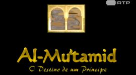 Al-Mutamid, o destino de um rei poeta