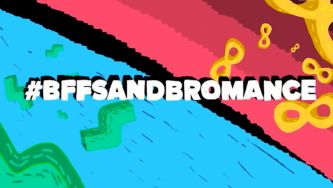 #Hashtag - Jovens e relações de amizade: Bromance e BFF