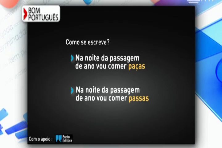 Paças ou passas, as uvas com que passamos o ano
