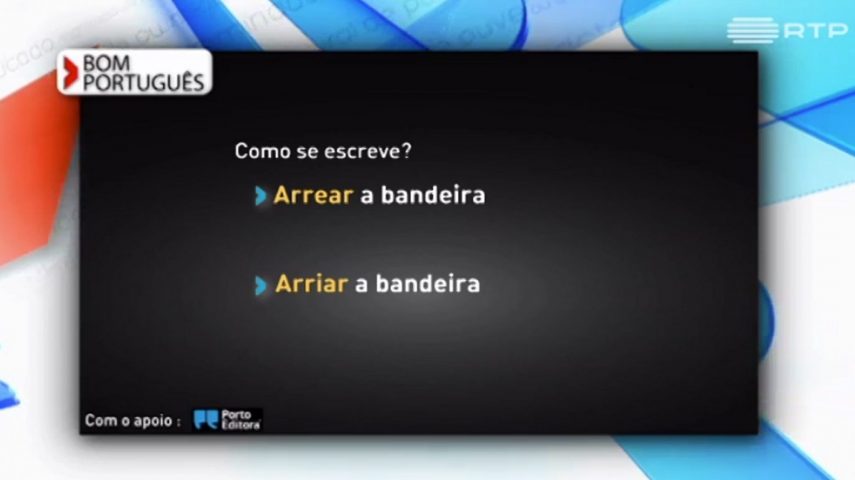 Arrear ou arriar, qual deles se aplica à bandeira?