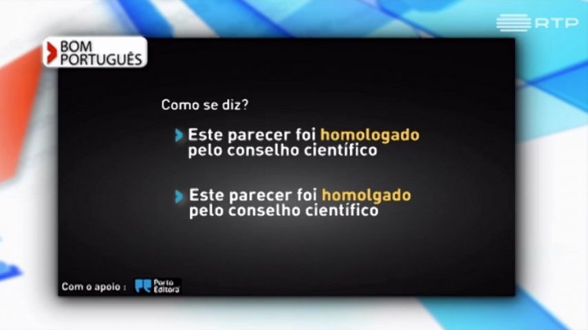 Como se escreve: homologado ou homolgado?