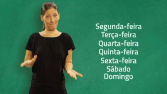 Língua Gestual para os dias da semana