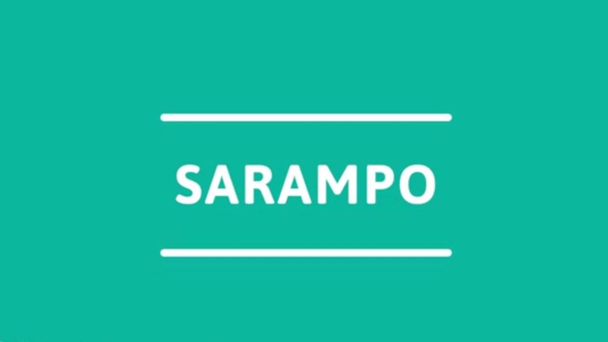 Sarampo, o vírus que voltou